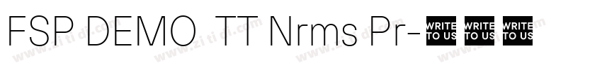 FSP DEMO  TT Nrms Pr字体转换